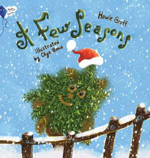 A Few Seasons de Howie Groff