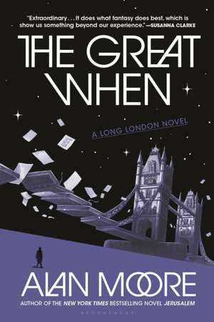 The Great When de Alan Moore