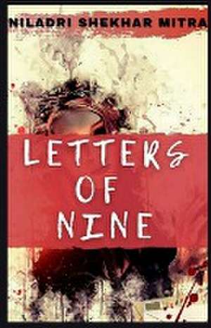 Letters Of Nine de Niladri Shekhar