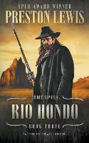 Rio Hondo de Preston Lewis