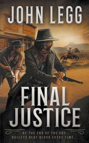 Final Justice de John Legg