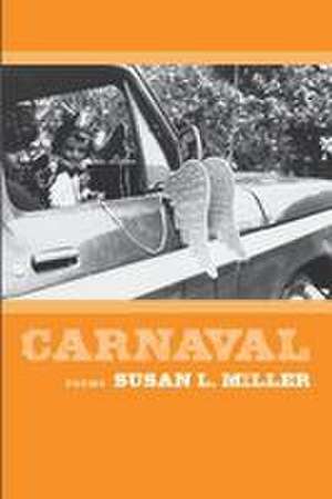 Carnaval de Susan L. Miller