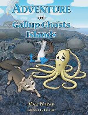 Adventure on Gallop Ghosts Islands de Mary Warner