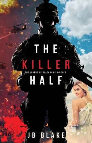 The Killer Half de Jb Blake