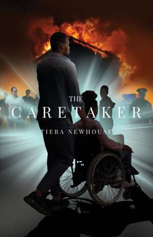 The Caretaker de Tiera Newhouse