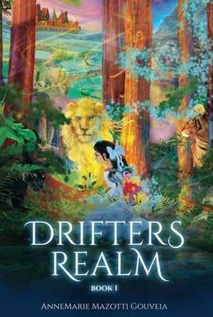 Drifters Realm de Annemarie Mazotti Gouveia