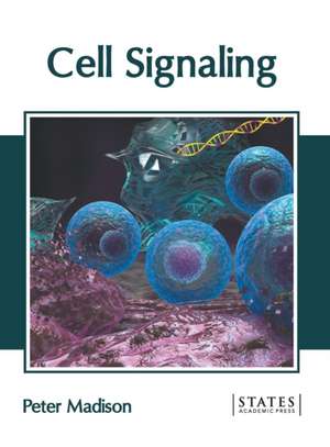 Cell Signaling de Peter Madison