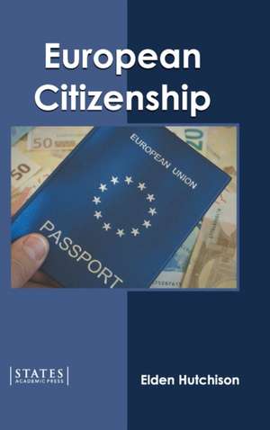 European Citizenship de Elden Hutchison