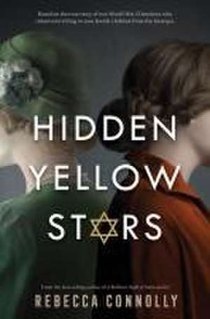 Hidden Yellow Stars de Rebecca Connolly