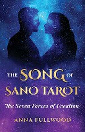 The Song of Sano Tarot de Anna Fullwood