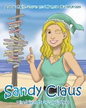 Sandy Claus de Steve Gulbronson