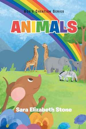 Animals de Sara Elizabeth Stone