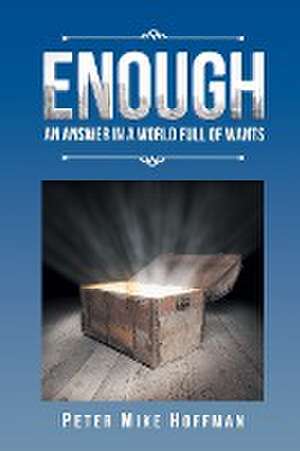 Enough de Peter Mike Hoffman