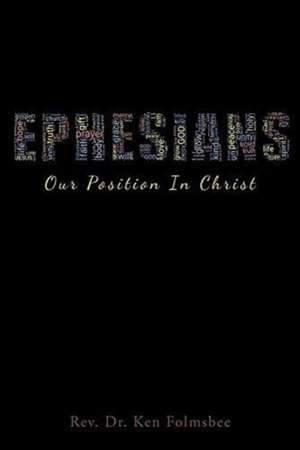 Ephesians de Rev. Ken Folmsbee