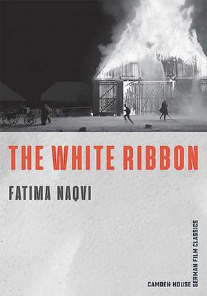 The White Ribbon de Fatima Naqvi