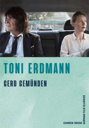 Toni Erdmann de Gerd Gemünden