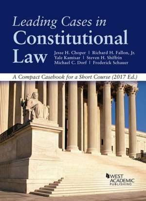 Leading Cases in Constitutional law, A Compact Casebook for a Short Course - CasebookPlus de Jesse Choper