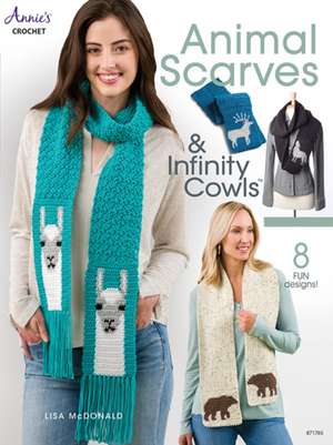 Animal Scarves & Infinity Cowls de Lisa McDonald