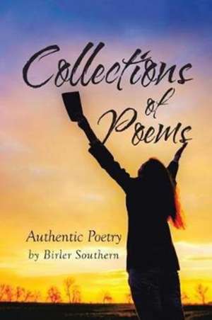 Collections of Poems de Birler Southern