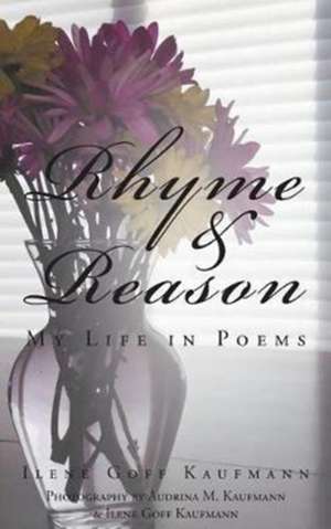 Rhyme & Reason de Ilene Goff Kaufmann