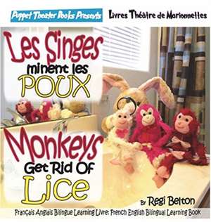 Monkeys Get Rid of Lice - Les Singes Eliminent Les Poux de Regi Belton