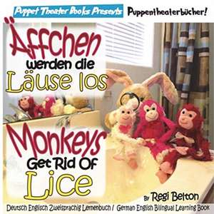 Monkeys Get Rid of Lice - Affchen Werden Die Lause Los de Regi Belton