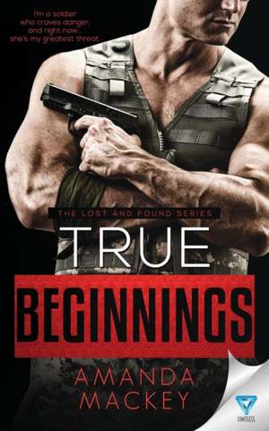 True Beginnings de Amanda Mackey