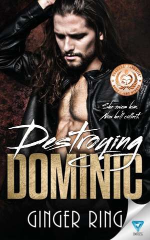 Destroying Dominic de Ginger Ring