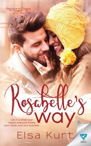 Rosabelle's Way de Elsa Kurt