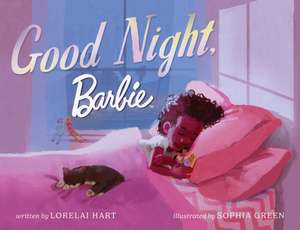 Good Night, Barbie de Lorelai Hart