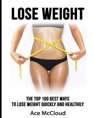 Lose Weight de Ace Mccloud