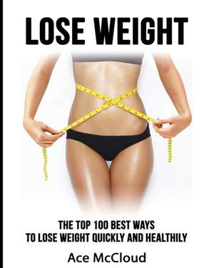 Lose Weight de Ace Mccloud