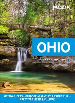 Moon Ohio (First Edition) de Matthew Caracciolo