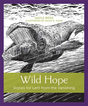 Wild Hope de Gayle Boss