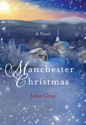 Manchester Christmas de John Gray