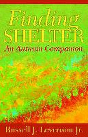 Finding Shelter de Russell J Levenson