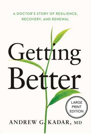 Getting Better de Andrew Kadar