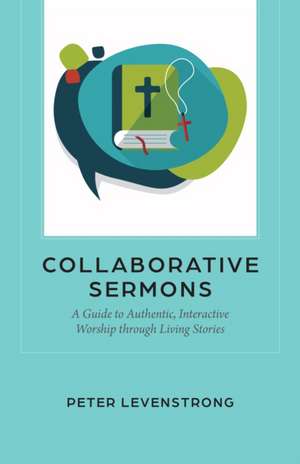 Collaborative Sermons de Peter Levenstrong