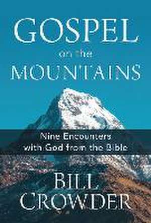 Gospel on the Mountains de Bill Crowder