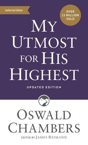 My Utmost for His Highest de Oswald Chambers