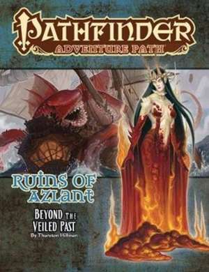 Pathfinder Adventure Path: Ruins of Azlant 6 of 6 de Thurston Hillman