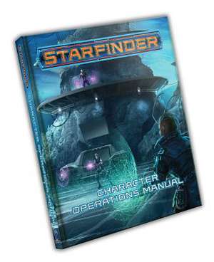 Starfinder RPG: Character Operations Manual de Amanda Hamon