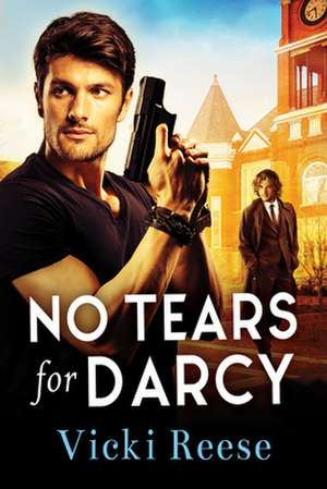 No Tears for Darcy de Vicki Reese