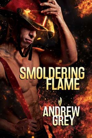 Smoldering Flame de Andrew Grey