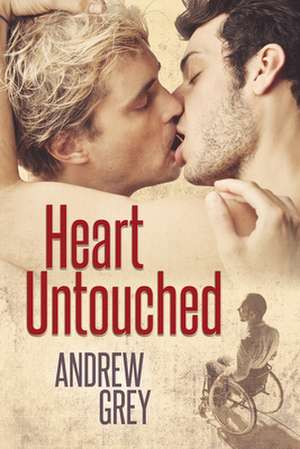 Heart Untouched de Andrew Grey