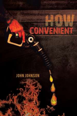 How Convenient de John Johnson