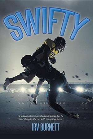 Swifty de Irv Burnett