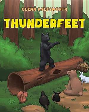 Thunderfeet de Glenn Aylesworth