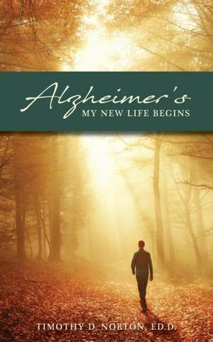 Alzheimer's de Timothy Norton