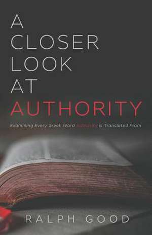 A Closer Look at Authority de Ralph Good